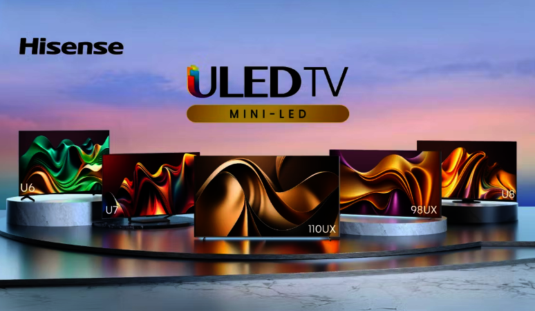 Hisense unveils new ULED and ULED X lineups